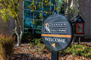 A women's basketball hall of fame sign.